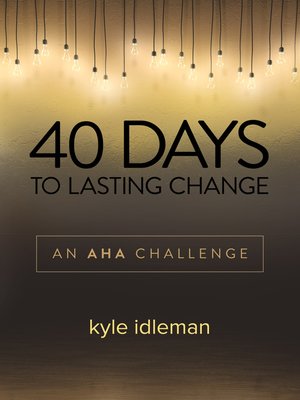 40 Days to Lasting Change - ebook